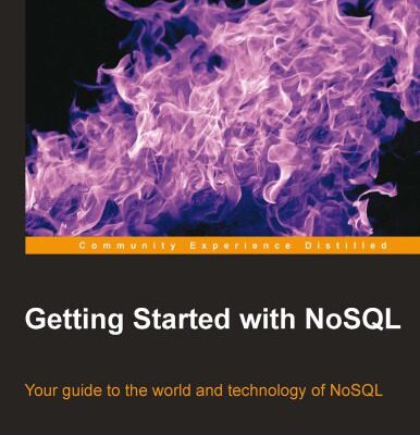 خرید و دانلود نسخه کامل کتاب Getting Started with NoSQL