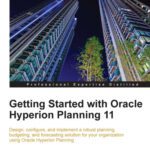خرید و دانلود نسخه کامل کتاب Getting Started with Oracle Hyperion Planning 11