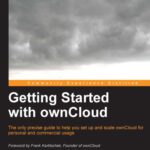خرید و دانلود نسخه کامل کتاب Getting Started with ownCloud