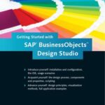 خرید و دانلود نسخه کامل کتاب Getting Started with SAP BusinessObjects Design Studio