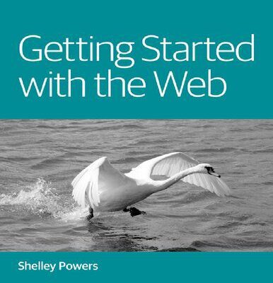 خرید و دانلود نسخه کامل کتاب Getting Started with the Web