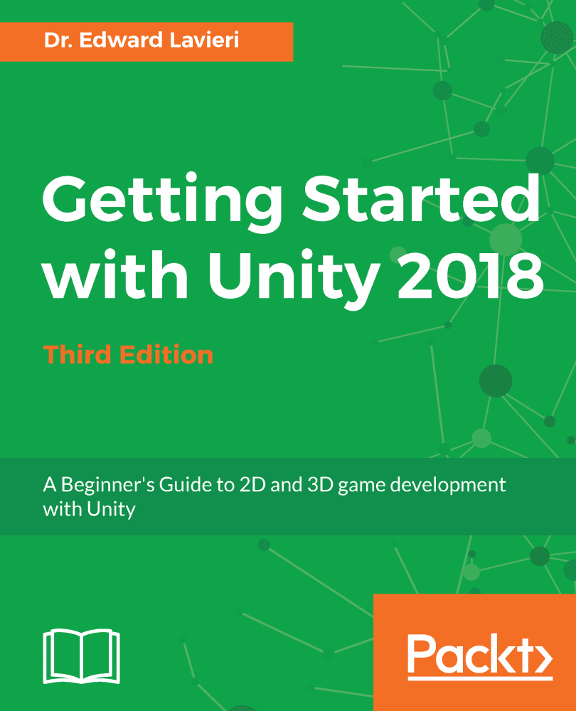 خرید و دانلود نسخه کامل کتاب Getting Started with Unity 2018: A Beginner’s Guide to 2D and 3D game development with Unity_687409bacca38.png خرید و دانلود نسخه کامل کتاب Getting Started with Unity 2018: A Beginner’s Guide to 2D and 3D game development with Unity