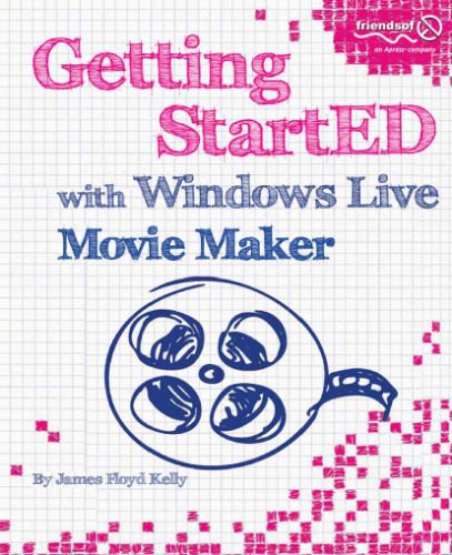 خرید و دانلود نسخه کامل کتاب Getting StartED with Windows Live Movie Maker_686d1099dbf52.jpeg خرید و دانلود نسخه کامل کتاب Getting StartED with Windows Live Movie Maker