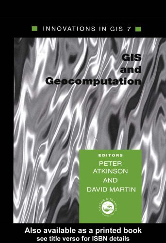 خرید و دانلود نسخه کامل کتاب GIS and GeoComputation: Innovations in GIS 7_6868f1d0d23c8.jpeg خرید و دانلود نسخه کامل کتاب GIS and GeoComputation: Innovations in GIS 7