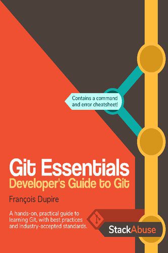 خرید و دانلود نسخه کامل کتاب Git Essentials: Developer’s Guide to Git_686ed2af956ce.jpeg خرید و دانلود نسخه کامل کتاب Git Essentials: Developer’s Guide to Git