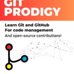 خرید و دانلود نسخه کامل کتاب Git Prodigy : Mastering Version Control with Git and GitHub