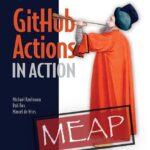 خرید و دانلود نسخه کامل کتاب GitHub Actions in Action (MEAP V03)
