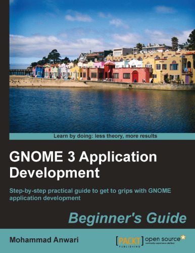 خرید و دانلود نسخه کامل کتاب GNOME 3 Application Development Beginner’s Guide_6871f13a7f2b1.jpeg خرید و دانلود نسخه کامل کتاب GNOME 3 Application Development Beginner’s Guide