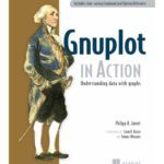 خرید و دانلود نسخه کامل کتاب Gnuplot in Action: Understanding Data with Graphs