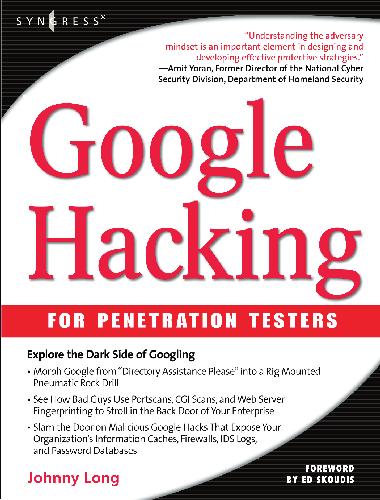 خرید و دانلود نسخه کامل کتاب Google Hacking For Penetration Testers Fly_68680a6c42f81.jpeg خرید و دانلود نسخه کامل کتاب Google Hacking For Penetration Testers Fly