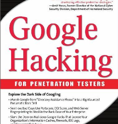 خرید و دانلود نسخه کامل کتاب Google Hacking for Penetration Testers