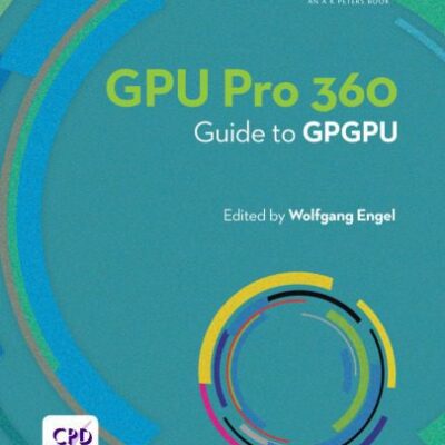 خرید و دانلود نسخه کامل کتاب GPU PRO 360: Guide to GPGPU