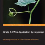 خرید و دانلود نسخه کامل کتاب Grails 1.1 Web Application Development