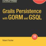 خرید و دانلود نسخه کامل کتاب Grails Persistence with GORM and GSQL