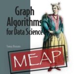 خرید و دانلود نسخه کامل کتاب Graph Algorithms for Data Science MEAP V08