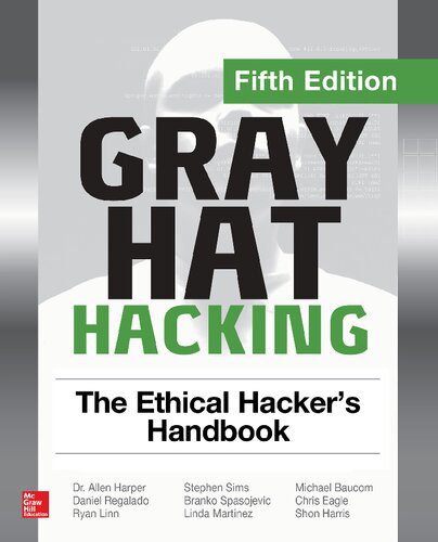 خرید و دانلود نسخه کامل کتاب Gray Hat Hacking: The Ethical Hacker’s Handbook_6867fcdf22361.jpeg خرید و دانلود نسخه کامل کتاب Gray Hat Hacking: The Ethical Hacker’s Handbook