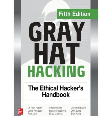 خرید و دانلود نسخه کامل کتاب Gray Hat Hacking The Ethical Hacker’s Handbook