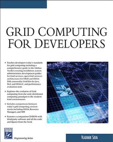 خرید و دانلود نسخه کامل کتاب Grid Computing For Developers (Programming Series)_6874092e88f52.jpeg خرید و دانلود نسخه کامل کتاب Grid Computing For Developers (Programming Series)