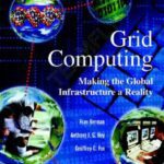 خرید و دانلود نسخه کامل کتاب Grid computing: Making the global infrastructure a reality