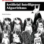 خرید و دانلود نسخه کامل کتاب Grokking Artificial Intelligence Algorithms