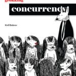 خرید و دانلود نسخه کامل کتاب Grokking Concurrency (Final Release)