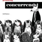 خرید و دانلود نسخه کامل کتاب Grokking Concurrency