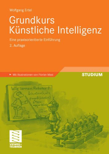 خرید و دانلود نسخه کامل کتاب Grundkurs Kunstliche Intelligenz: Eine praxisorientierte Einfuhrung. Online-Service_686acded883ef.jpeg خرید و دانلود نسخه کامل کتاب Grundkurs Kunstliche Intelligenz: Eine praxisorientierte Einfuhrung. Online-Service