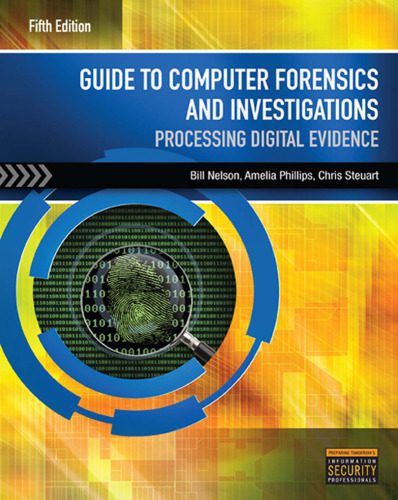 خرید و دانلود نسخه کامل کتاب Guide to Computer Forensics and Investigations_6868f91ef0778.jpeg خرید و دانلود نسخه کامل کتاب Guide to Computer Forensics and Investigations