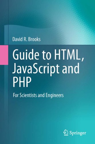خرید و دانلود نسخه کامل کتاب Guide to HTML, JavaScript and PHP: For Scientists and Engineers_68644113ddd14.jpeg خرید و دانلود نسخه کامل کتاب Guide to HTML, JavaScript and PHP: For Scientists and Engineers