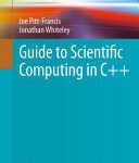 خرید و دانلود نسخه کامل کتاب Guide to Scientific Computing in C++