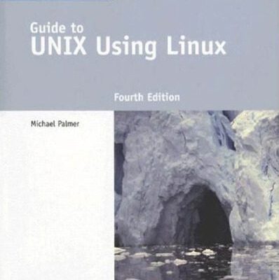 خرید و دانلود نسخه کامل کتاب Guide to UNIX using Linux, 4th Edition