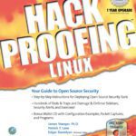 خرید و دانلود نسخه کامل کتاب Hack Proofing Linux : A Guide to Open Source Security