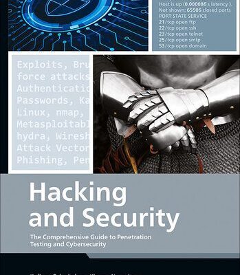 خرید و دانلود نسخه کامل کتاب Hacking and Security: The Comprehensive Guide to Penetration Testing and Cybersecurity