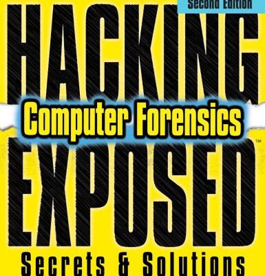 خرید و دانلود نسخه کامل کتاب Hacking Exposed Computer Forensics, 2nd Edition: Computer Forensics Secrets and Solutions