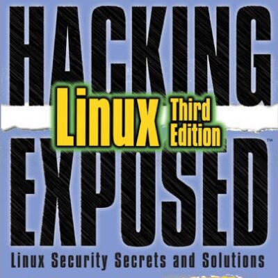 خرید و دانلود نسخه کامل کتاب Hacking Exposed. Linux