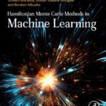 خرید و دانلود نسخه کامل کتاب Hamiltonian Monte Carlo Methods in Machine Learning