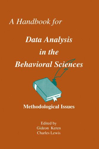 خرید و دانلود نسخه کامل کتاب Handbook for Data Analysis in the Behavioral Sciences. Vol.1: Methodological Issues_686acf3145bb7.jpeg خرید و دانلود نسخه کامل کتاب Handbook for Data Analysis in the Behavioral Sciences. Vol.1: Methodological Issues