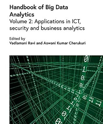 خرید و دانلود نسخه کامل کتاب Handbook of Big Data Analytics, Volume 2: Applications in ICT, security and business analytics