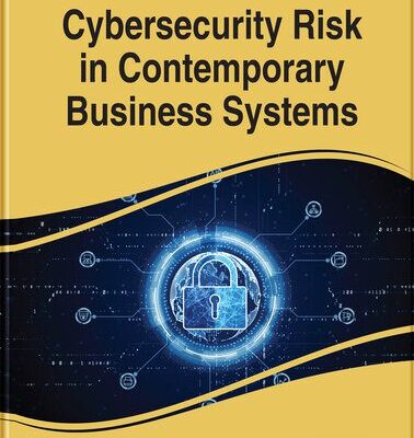 خرید و دانلود نسخه کامل کتاب Handbook of Research on Cybersecurity Risk in Contemporary Business Systems