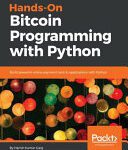 خرید و دانلود نسخه کامل کتاب Hands-On Bitcoin Programming with Python
