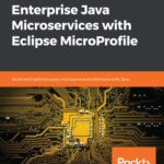 خرید و دانلود نسخه کامل کتاب Hands-On Enterprise Java Microservices with Eclipse MicroProfile