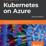 خرید و دانلود نسخه کامل کتاب Hands-On Kubernetes on Azure