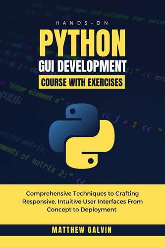خرید و دانلود نسخه کامل کتاب Hands-on Python GUI Development Course With Exercises_687503e78774b.jpeg خرید و دانلود نسخه کامل کتاب Hands-on Python GUI Development Course With Exercises