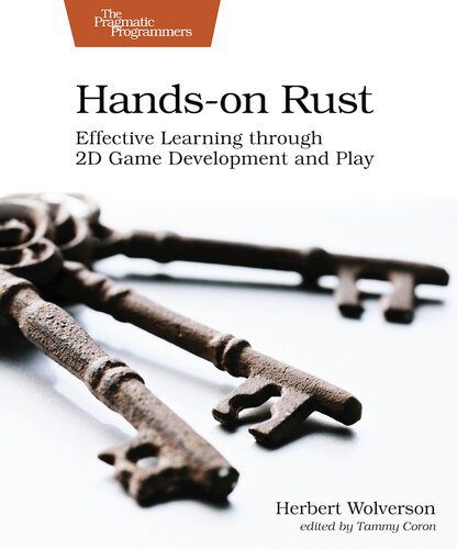 خرید و دانلود نسخه کامل کتاب Hands-on Rust: Effective Learning through 2D Game Development and Play_6879d9e25a1c3.jpeg خرید و دانلود نسخه کامل کتاب Hands-on Rust: Effective Learning through 2D Game Development and Play