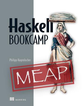 خرید و دانلود نسخه کامل کتاب Haskell Bookcamp (MEAP V08)_6875ebe911fbc.jpeg خرید و دانلود نسخه کامل کتاب Haskell Bookcamp (MEAP V08)