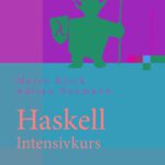 خرید و دانلود نسخه کامل کتاب Haskell-Intensivkurs: Ein kompakter Einstieg in die funktionale Programmierung