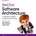 خرید و دانلود نسخه کامل کتاب Head First Software Architecture: A Learner’s Guide to Architectural Thinking