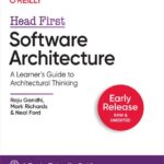 خرید و دانلود نسخه کامل کتاب Head First Software Architecture A Learner’s Guide to Architectural Thinking (3rd Early Release)