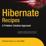 خرید و دانلود نسخه کامل کتاب Hibernate Recipes: A Problem-Solution Approach (Recipe Series)