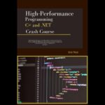 خرید و دانلود نسخه کامل کتاب High-Performance Programming C# and .NET Crash Course